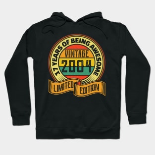 17 years of being awesome vintage 2004 Limited edition Hoodie